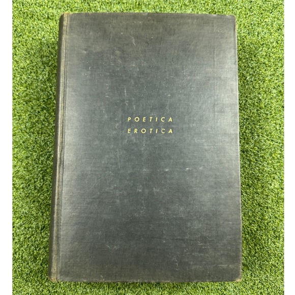 Other - Poetica Erotica TR Smith 1927 Crown Publishers Vintage Poetry Hardcover Rare